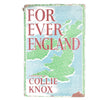 For Ever England by Collie Knox 1950