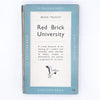 Red Brick University by Bruce Truscot 1951