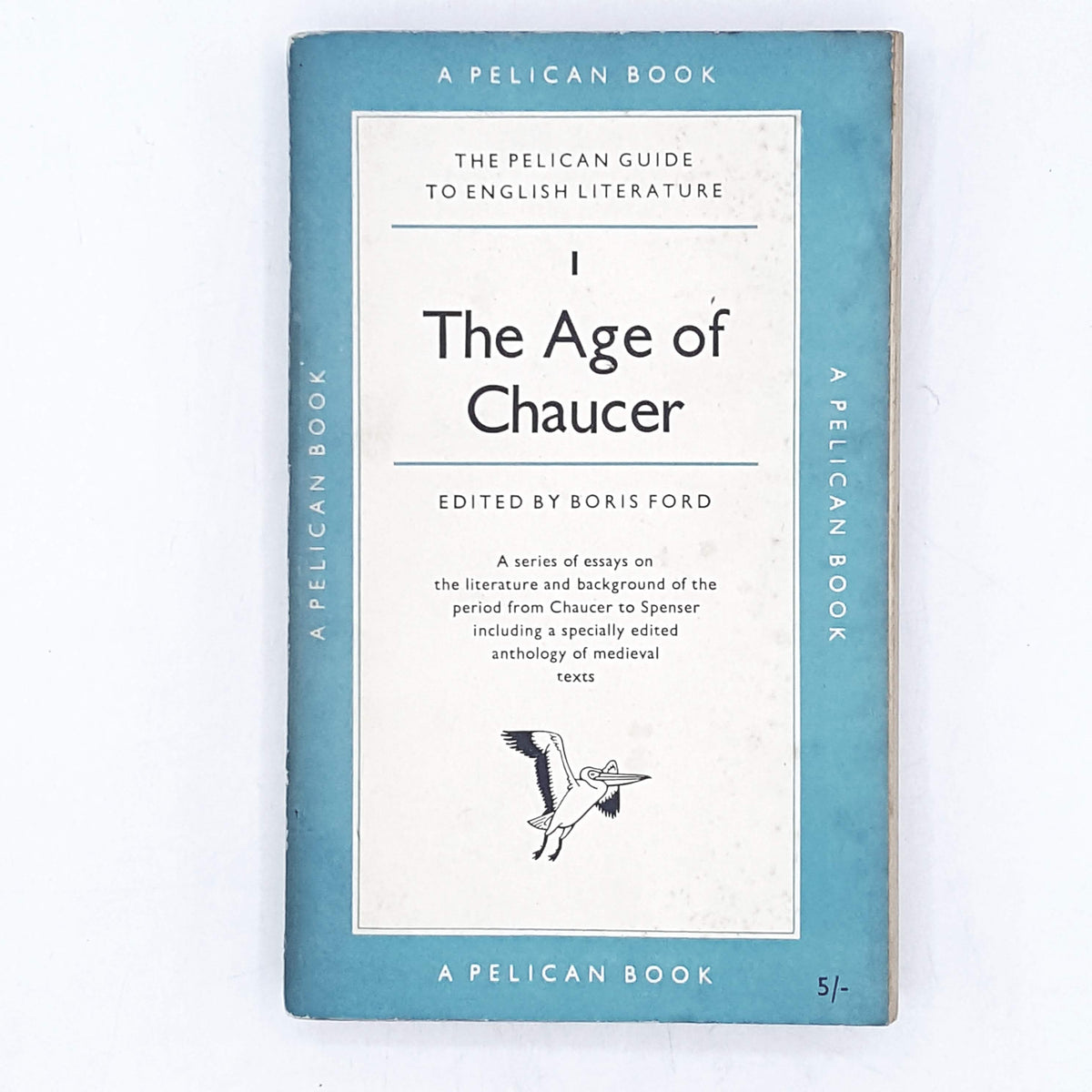 The Age of Chaucer I by Boris Ford 1950s