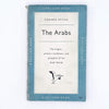 The Arabs by Edward Atiyah 1955