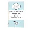 The Scientific Attitude by C. H. Waddington 1948