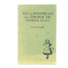 Lewis Carroll's Alice in Wonderland and Through the Looking Glass Blackie & Son ltd