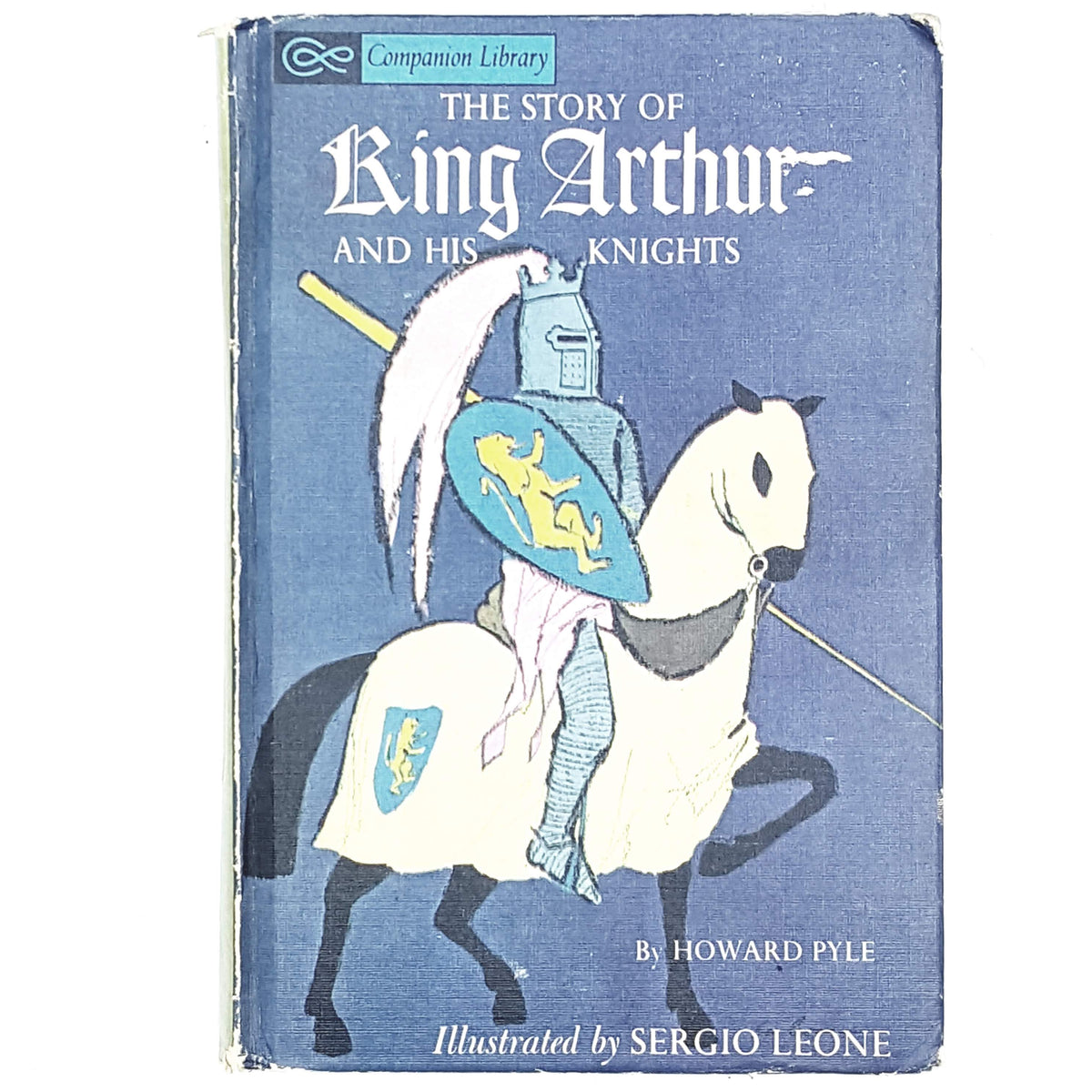 The Adventures of Pinocchio by Carlo Collodi | The Story of King Arthur and His Knights by Howard Pyle 1965