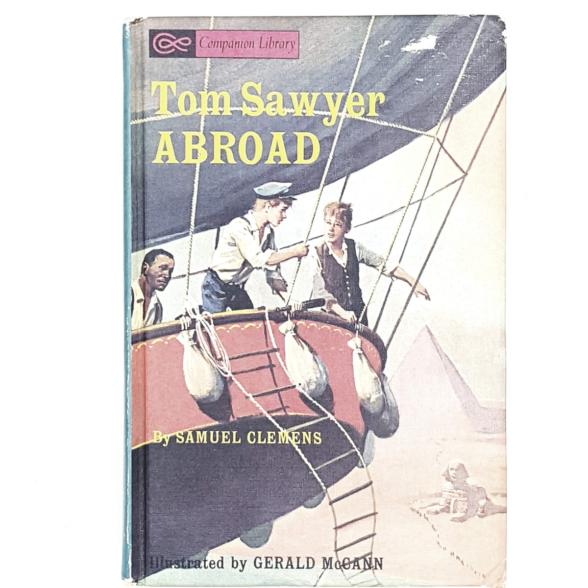 Tom Sawyer Abroad by Samuel Clemens | A Dog of Flanders and Other Stories by Louise de la Ramée 1965