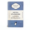 Hotel Splendide by Ludwig Bemelmans 1948