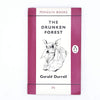 Vintage Penguin: The Drunken Forest by Gerald Durrell 1958 - 1962