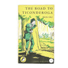 The Road of Ticonderoga by Herbert Best 1954