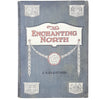 The Enchanting North by J. S. Fletcher 1908