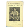 vintage-history-the-love-letters-of-henry-the-eighth-yellow-country-house-library