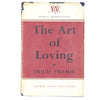 The Art of Loving by Erich Fromm 1957