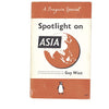 vintage-penguin-spotlight-of-asia-by-guy-wint-1955-orange-antique-books-country-house-library