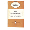 the-aerodome-by-rex-warner-1945-orange-classic-literature-country-house-library