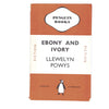 vintage-penguin-ebony-and-ivory-by-llewelyn-powys-1939-orange-classic literature-country-house-library