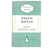 First Edition Penguin Death Watch by John Dickson Carr 1953