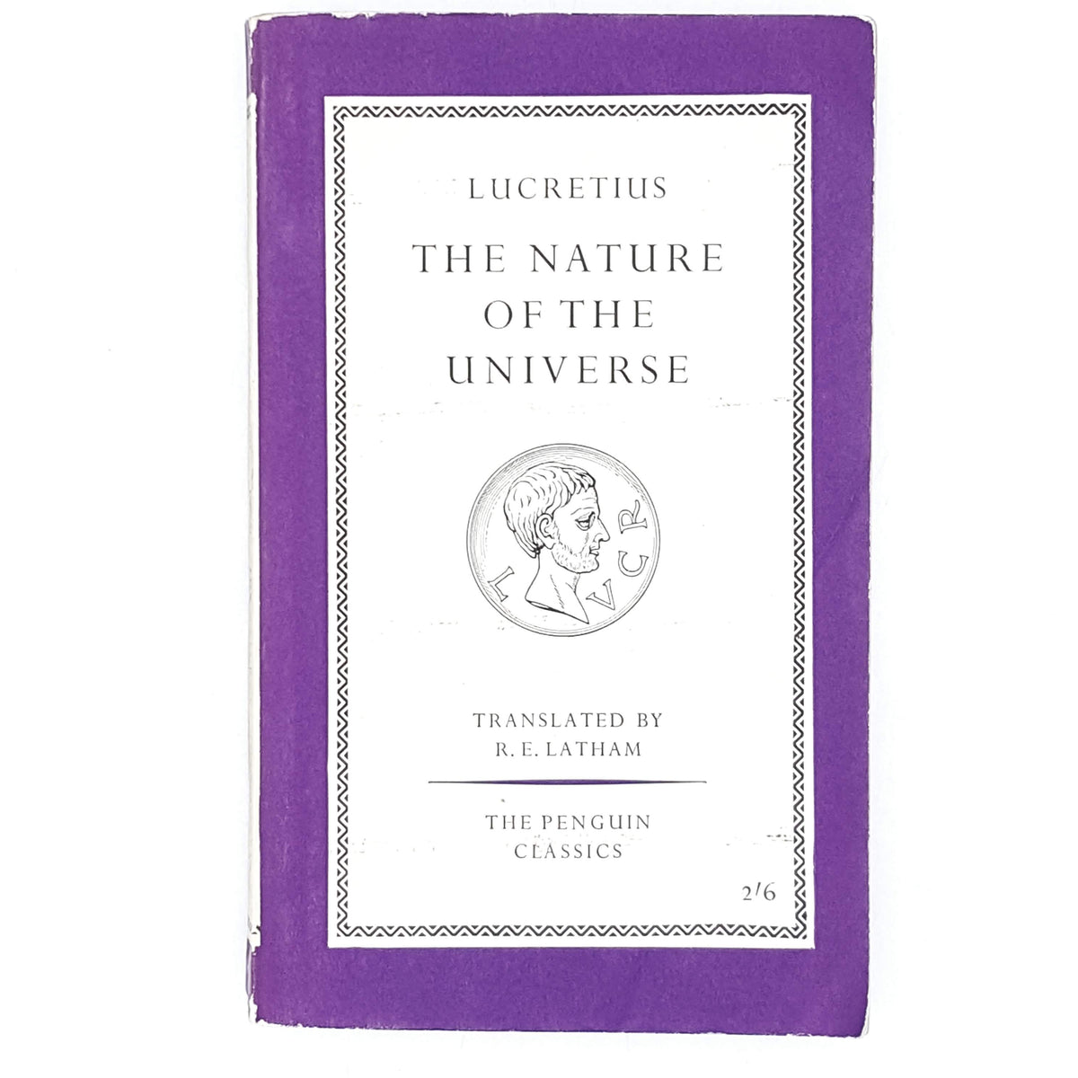 The Nature of the Universe by Lucretius 1951 - Penguin