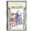 Illustrated The White Cross and Dove of Pearls by S. C. Ingham 1909