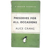 Vintage Penguin Handbook: Preserves For All Occassions by Alice Crang 1948