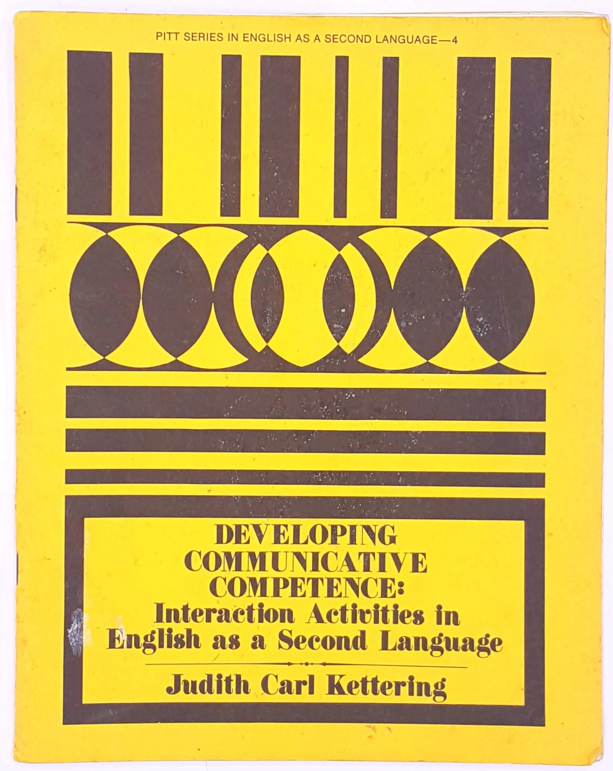 Developing Communicative Competence, Judith Carl Kettering, Country House Library