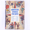 Adventure Stories For Boys, 1957.