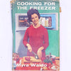 books-cookbook-cooking-for-the-freezer-myra-waldo-skills-gifts-cookbooks-cooking-recipes-antique-thrift-hobbies-classic-old-vintage-baking- country-house-library-for-foodies-food-decorative-patterned-