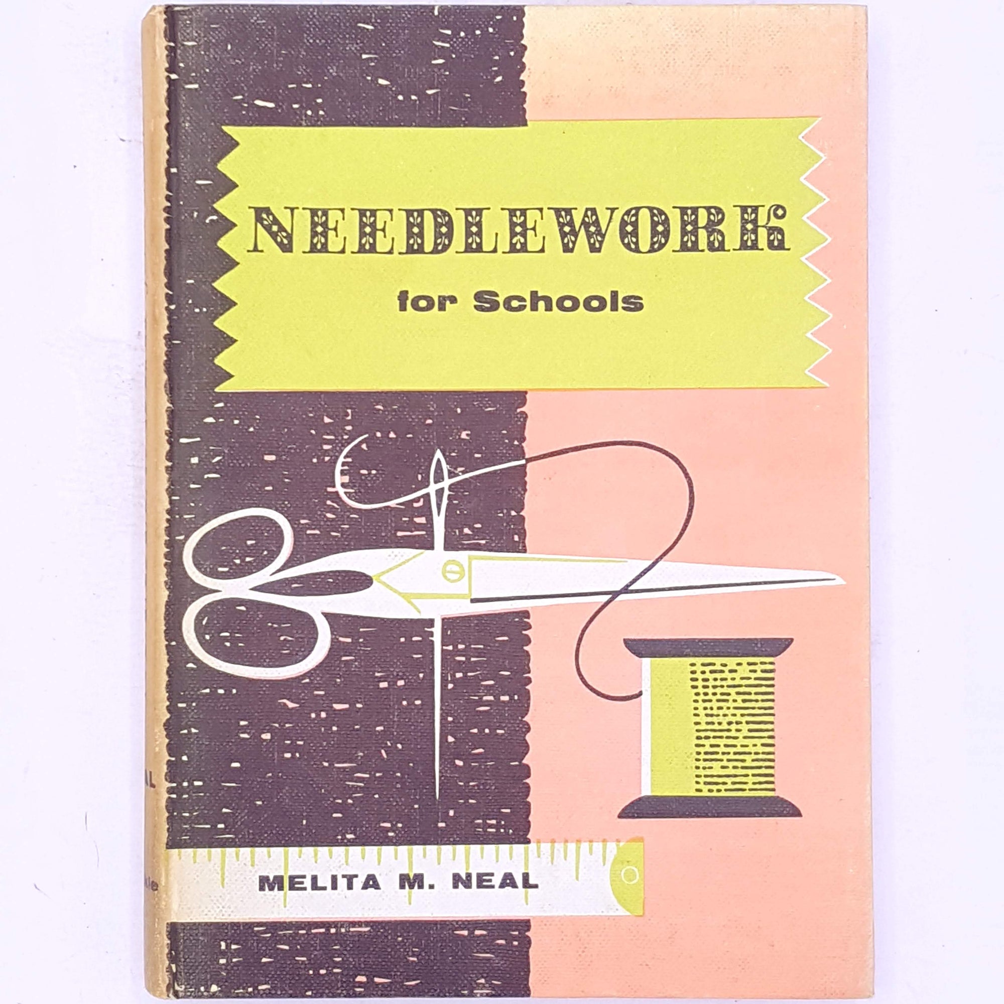 Needlework for Schools by Melita M. Neal Country House Library