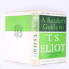 A Reader's Guide to T. S. Eliot by George Williamson 1970