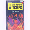 antique-books-thrift-patterned-vintage-country-house-library-illustrated-the-dark-world-of-witches-eric-maple-witches-witchcraft-
