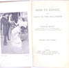 How to Dance or The Ettiquette of the Ball-Room circa 1910