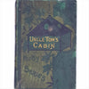 Uncle Tom's Cabin by Harriet Beecher Stowe 1888