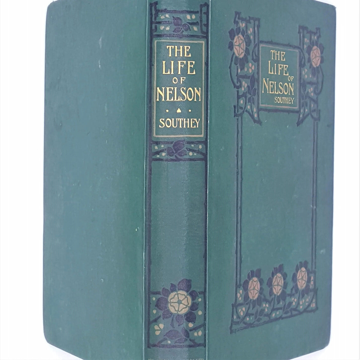 The Life of Nelson by Robert Southey, Blackie &amp; Sons Edition