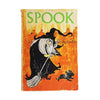 Spook-by-Jane-Little-Illustrated-by-Suzann-Kesteloo-Larsen