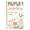 The-Way-to-a-Good-Table-Electric-Cookery-by-Elizabeth-Craig