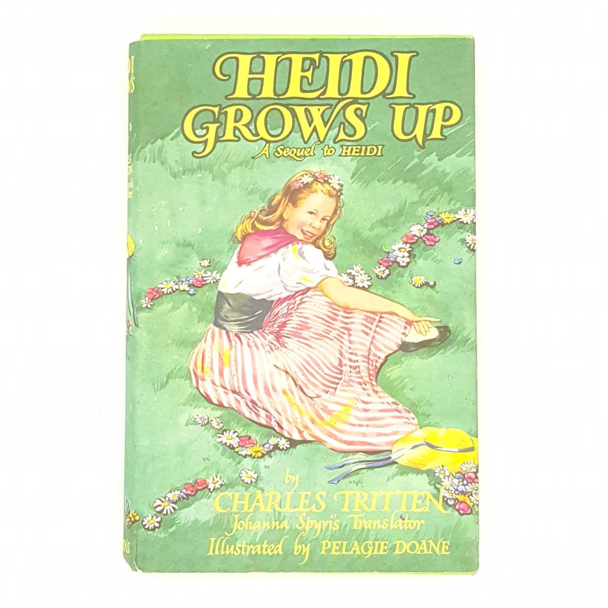 Heidi Grows Up by Charles Tritten - Illustrated Collins