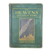 The Heavens And Their Story by A&W Maunder
