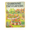 Gardening Encyclopedia by William H. Steer 1943