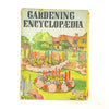 Gardening Encyclopedia by William H. Steer 1943