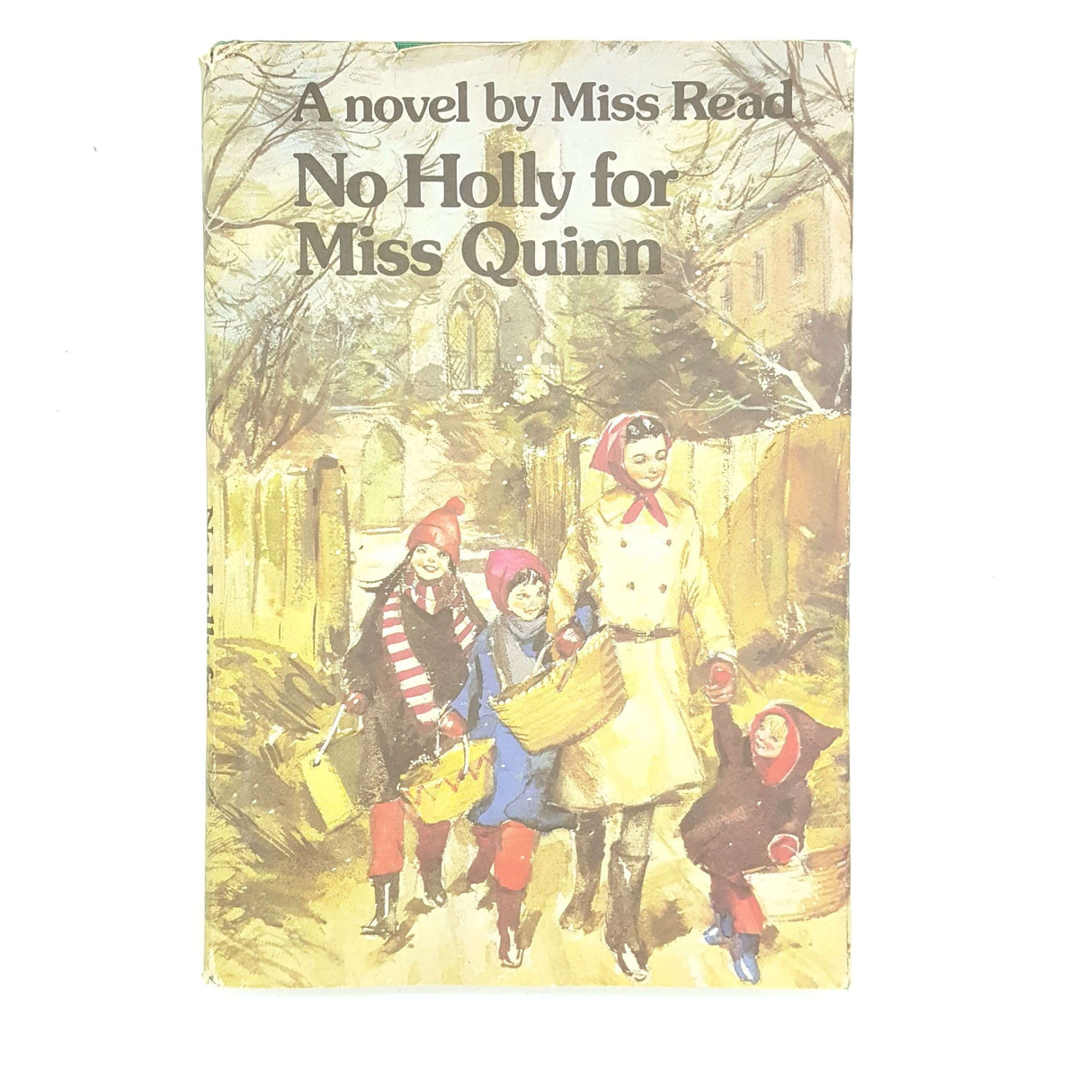 No Holly for Miss Quinn by Miss Read 1976