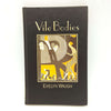 Evelyn Waugh’s Vile Bodies 1988