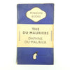 The Du Mauriers by Daphne du Maurier 1949