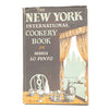 First Edition The New York International Cookery Book 1953