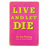 Ian Fleming's Live and Let Die