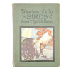 Stories of the Birds from Myth & Fable 1924