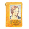 Chronicles of Avonlea by L. M. Montgomery