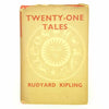 Rudyard Kipling’s Twenty-One Tales 1946