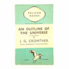 A Outline of The Universe by J.G.Crowther 1938