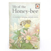 Ladybird: Life of the Honey-bee 1969