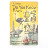 Ladybird 641 Key Words Reading Scheme: A Third ‘Do You Know’ Book 1972