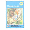 Ladybird 641 Key Words Reading Scheme: 4a Things We Do by W. Murray 1964