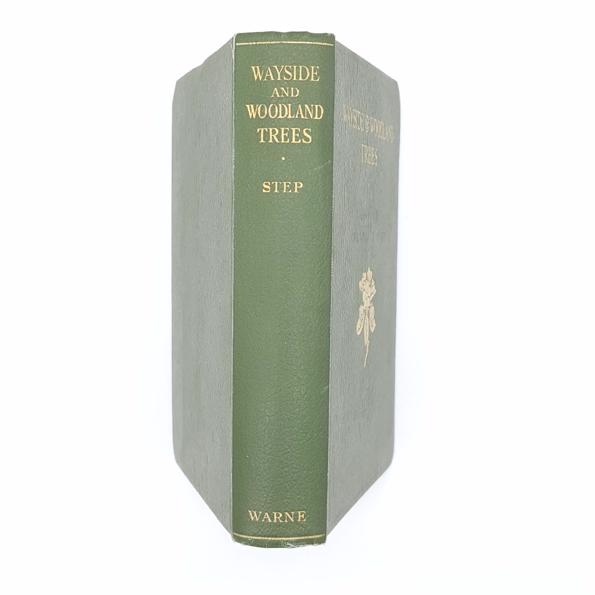Wayside &amp; Woodland Trees by Edward Step 1959