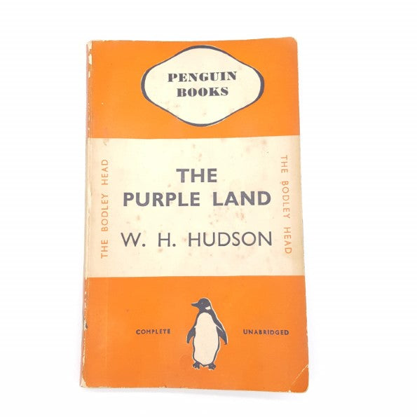 The Purple Land by W. H. Hudson 1935 – Penguin Country House Library